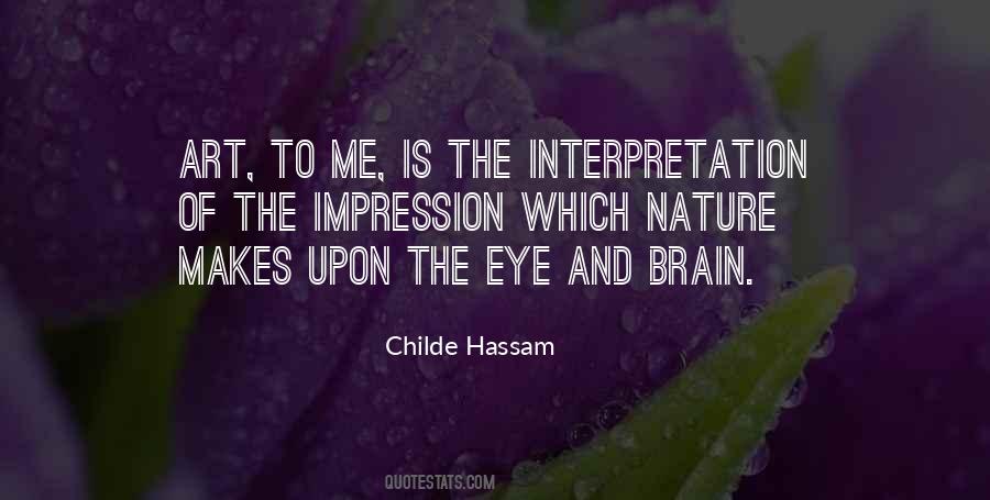 Childe Hassam Quotes #263782