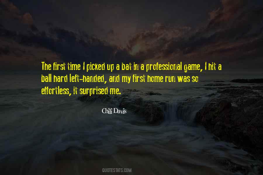 Chili Davis Quotes #1232143