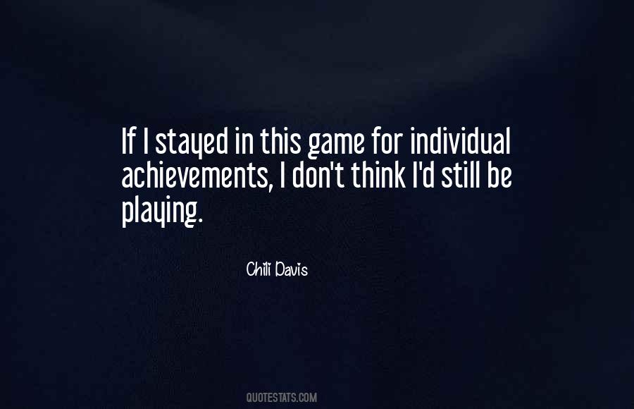 Chili Davis Quotes #1424740