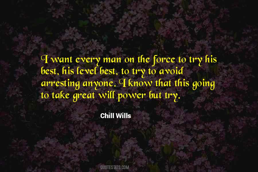 Chill Wills Quotes #1633161