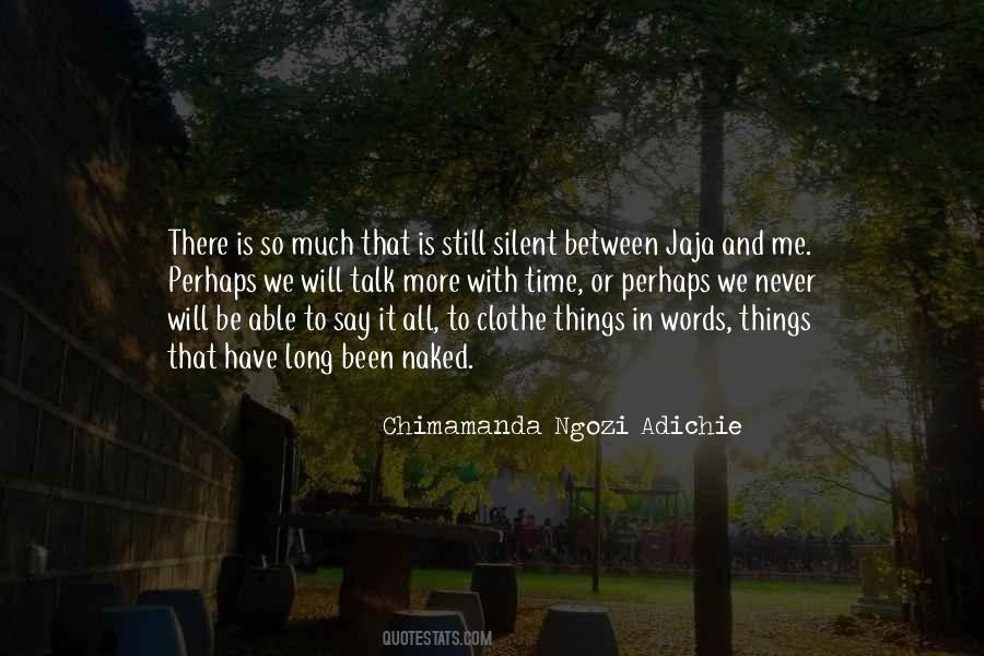 Chimamanda Ngozi Adichie Quotes #850677