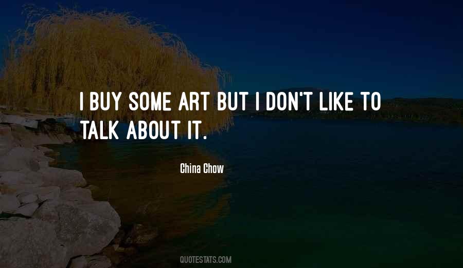 China Chow Quotes #1214707