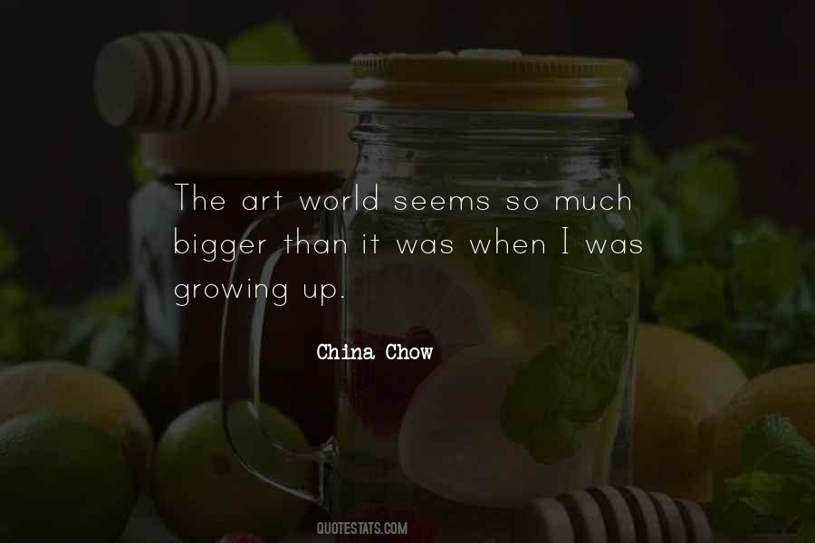China Chow Quotes #1757751