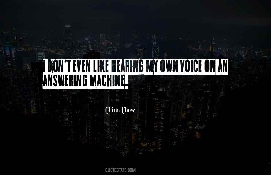 China Chow Quotes #255827