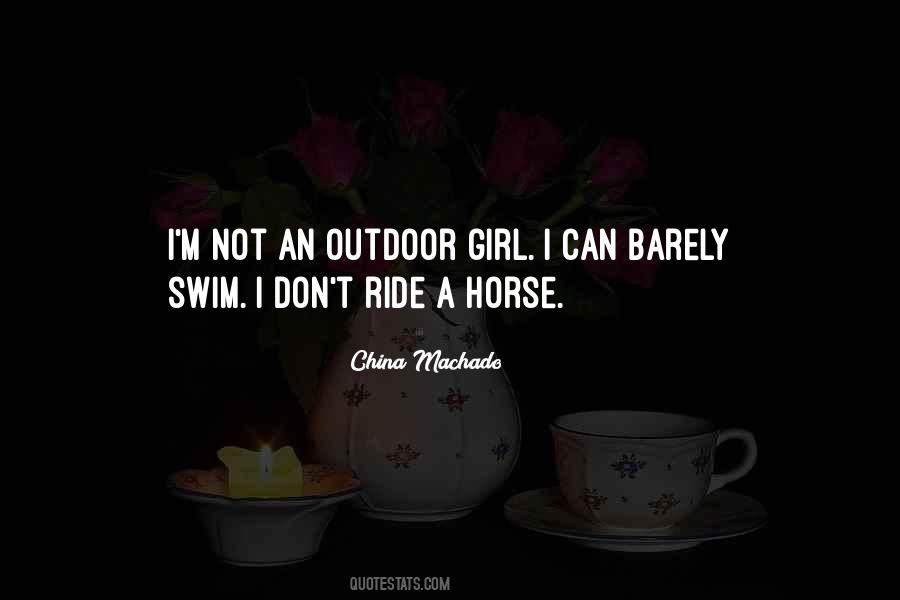 China Machado Quotes #1340559