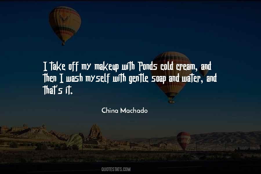 China Machado Quotes #1384235