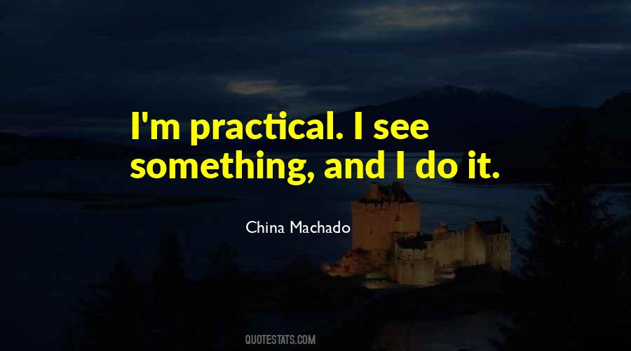 China Machado Quotes #1384484