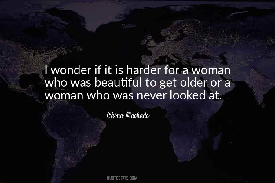 China Machado Quotes #1599769