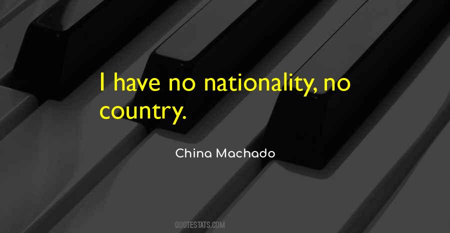 China Machado Quotes #84934
