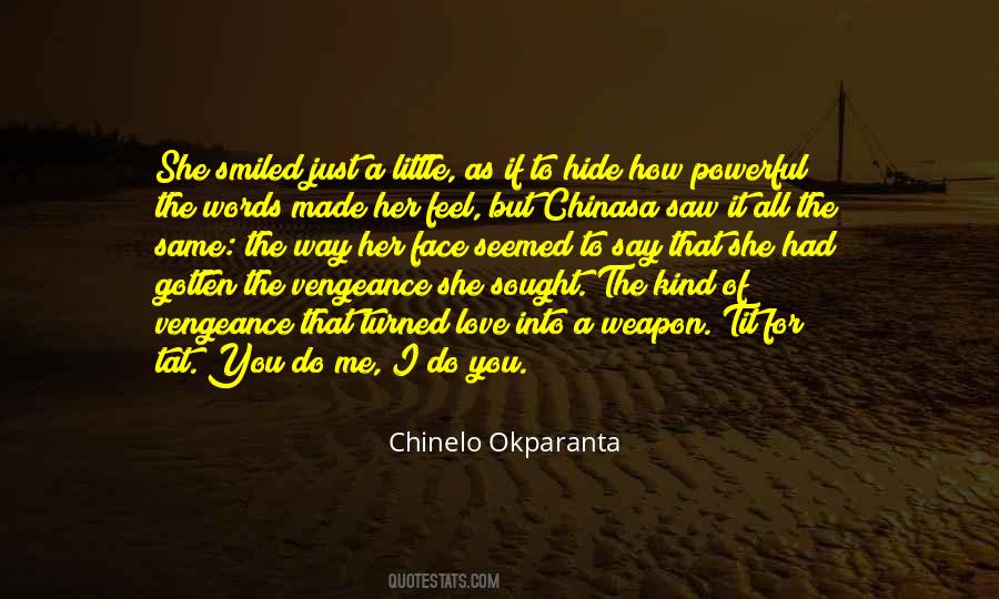 Chinelo Okparanta Quotes #517616