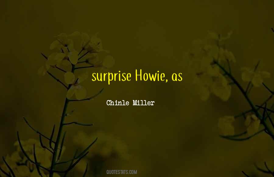 Chinle Miller Quotes #748006