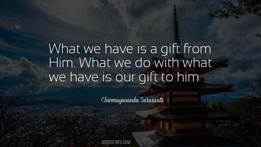 Chinmayananda Saraswati Quotes #561380