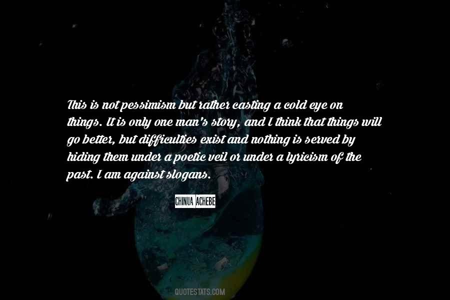 Chinua Achebe Quotes #1626798