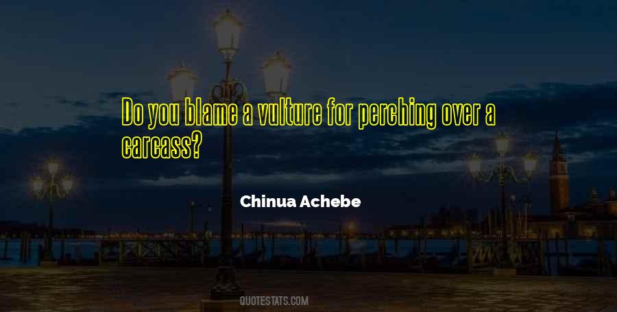 Chinua Achebe Quotes #366245