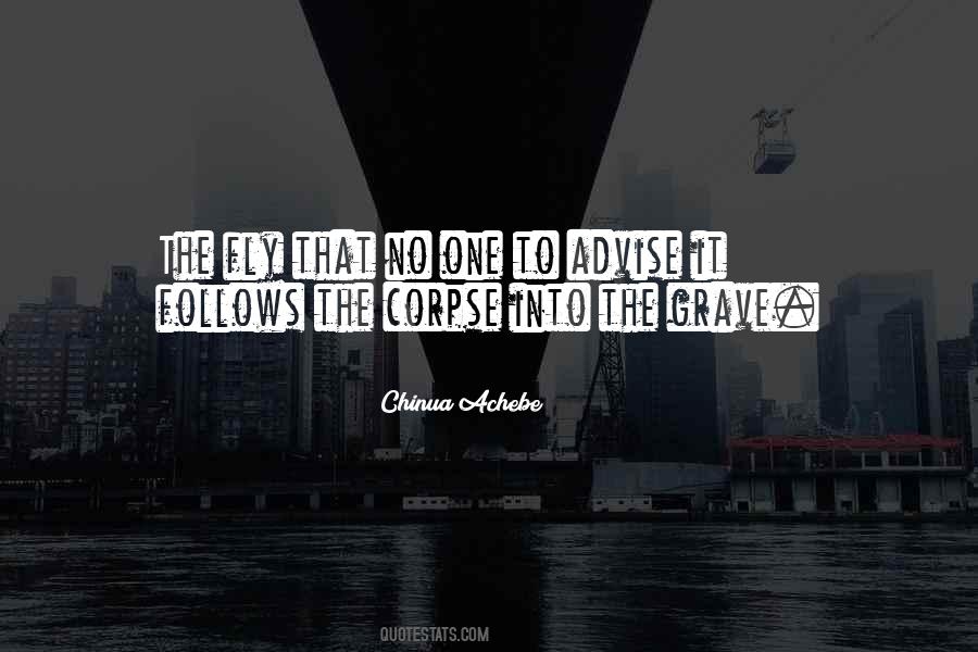 Chinua Achebe Quotes #516344