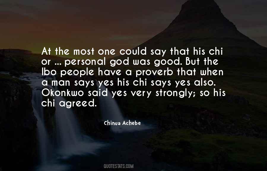 Chinua Achebe Quotes #686282