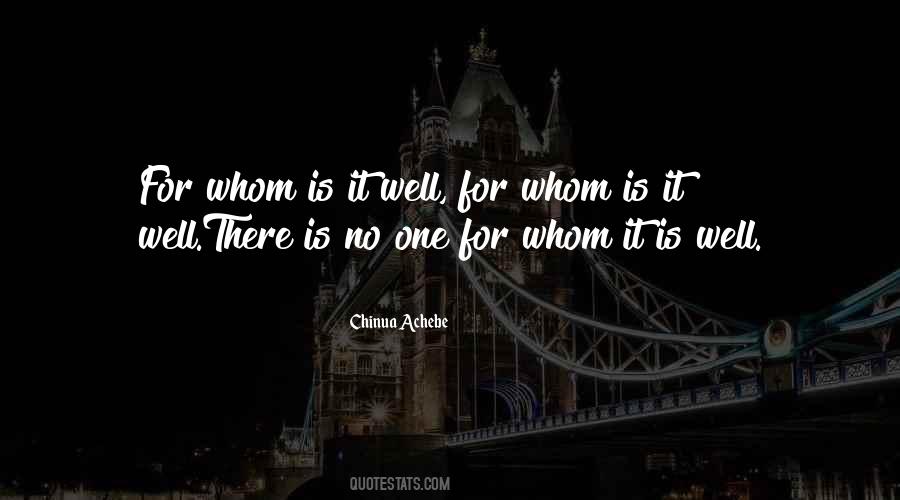 Chinua Achebe Quotes #833248