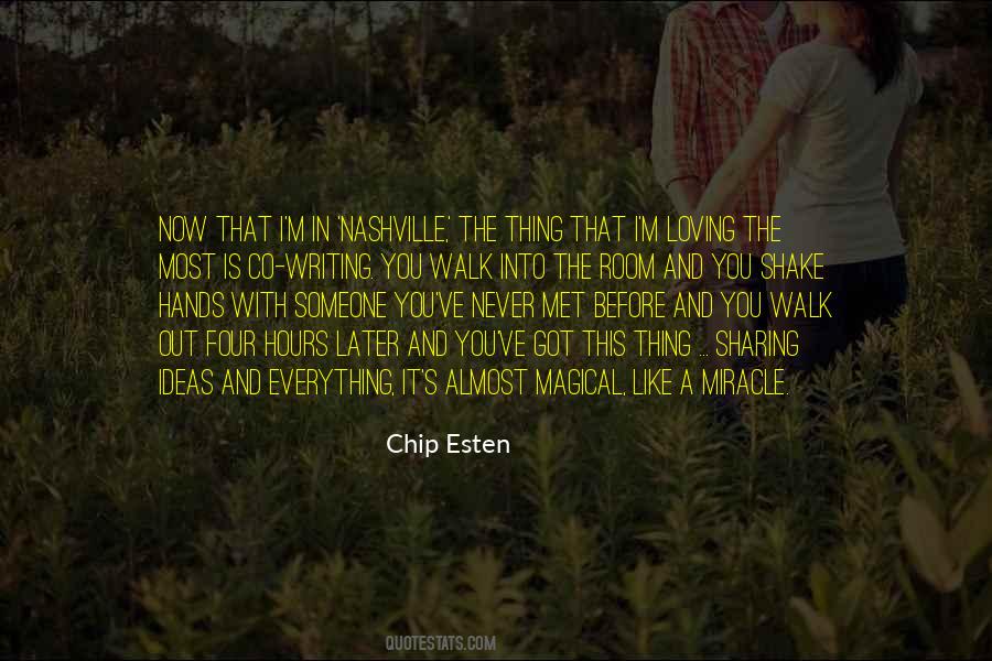 Chip Esten Quotes #53671