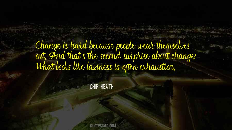 Chip Heath Quotes #1433710