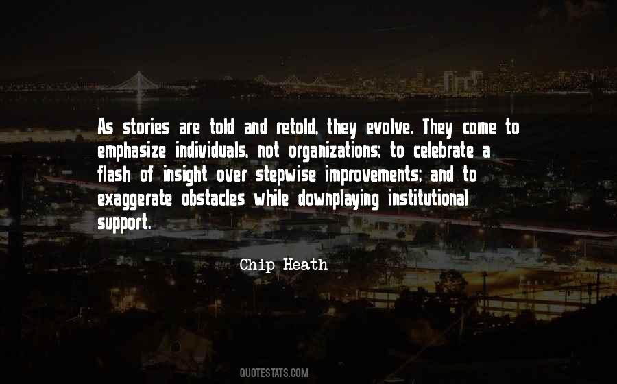 Chip Heath Quotes #254501