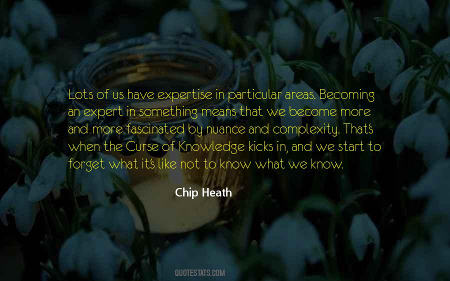 Chip Heath Quotes #301482