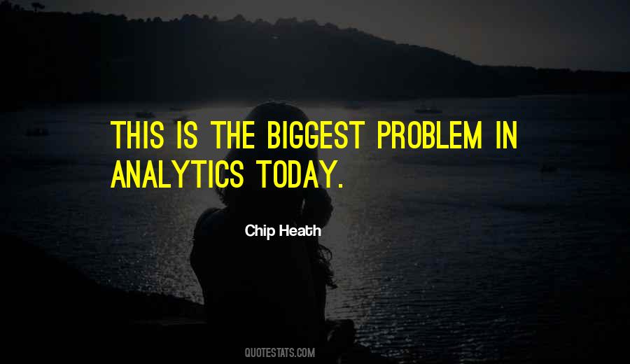 Chip Heath Quotes #442742