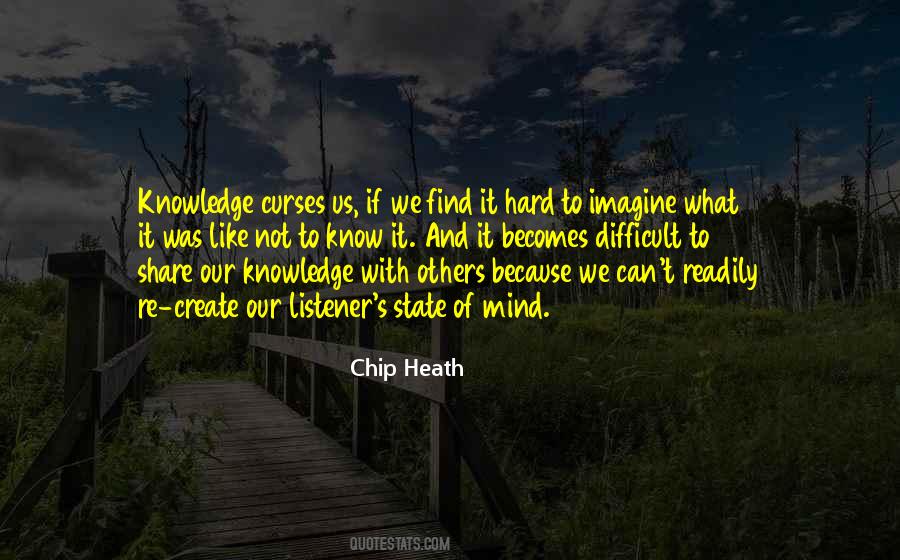 Chip Heath Quotes #581778