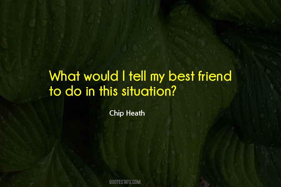 Chip Heath Quotes #782998
