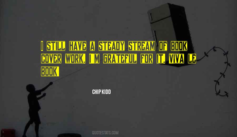 Chip Kidd Quotes #1260538