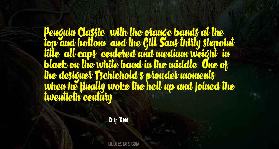 Chip Kidd Quotes #855730
