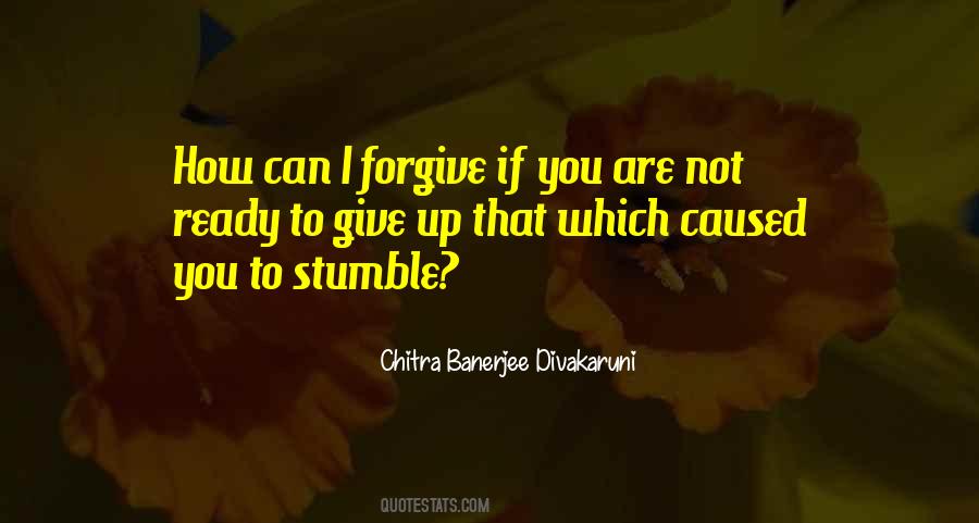 Chitra Banerjee Divakaruni Quotes #1013296