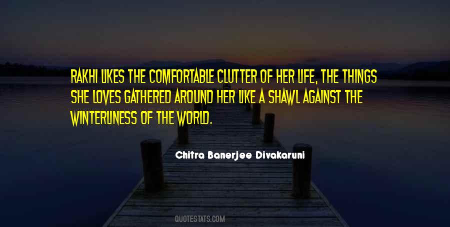 Chitra Banerjee Divakaruni Quotes #1148768