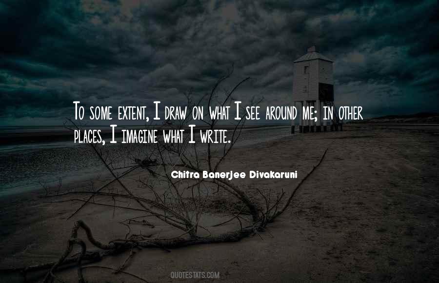 Chitra Banerjee Divakaruni Quotes #1690755