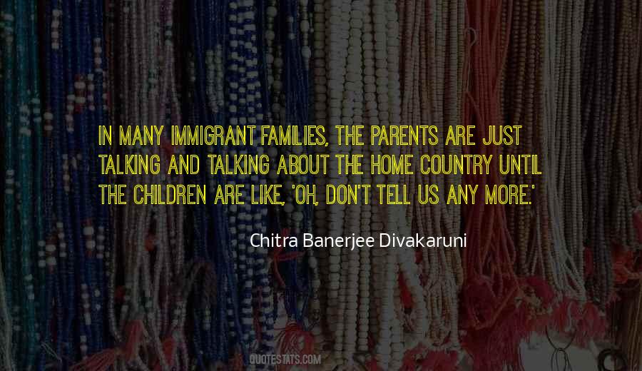 Chitra Banerjee Divakaruni Quotes #394138