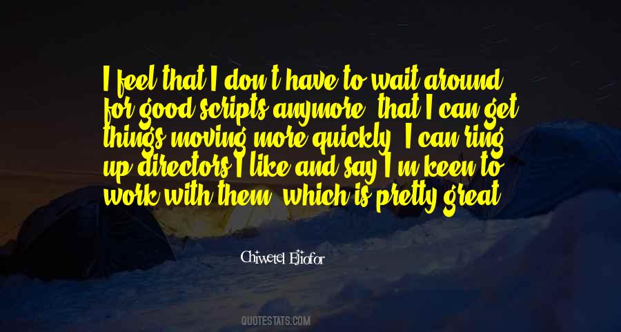 Chiwetel Ejiofor Quotes #1814652