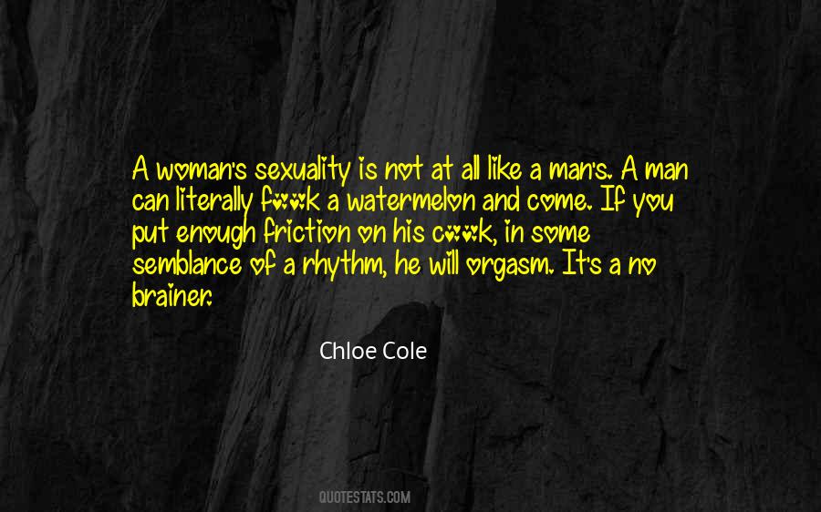 Chloe Cole Quotes #1658709