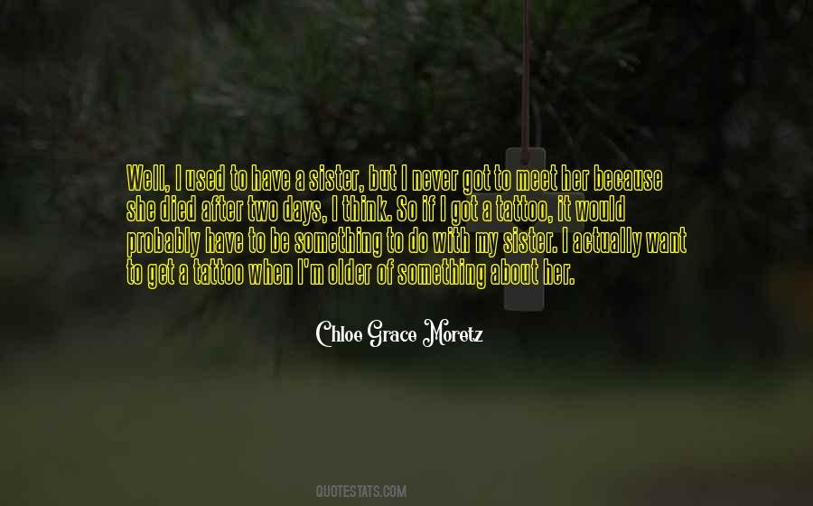 Chloe Grace Moretz Quotes #1134883