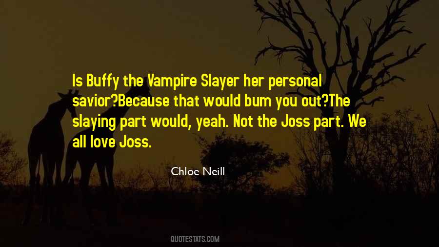 Chloe Neill Quotes #1116486