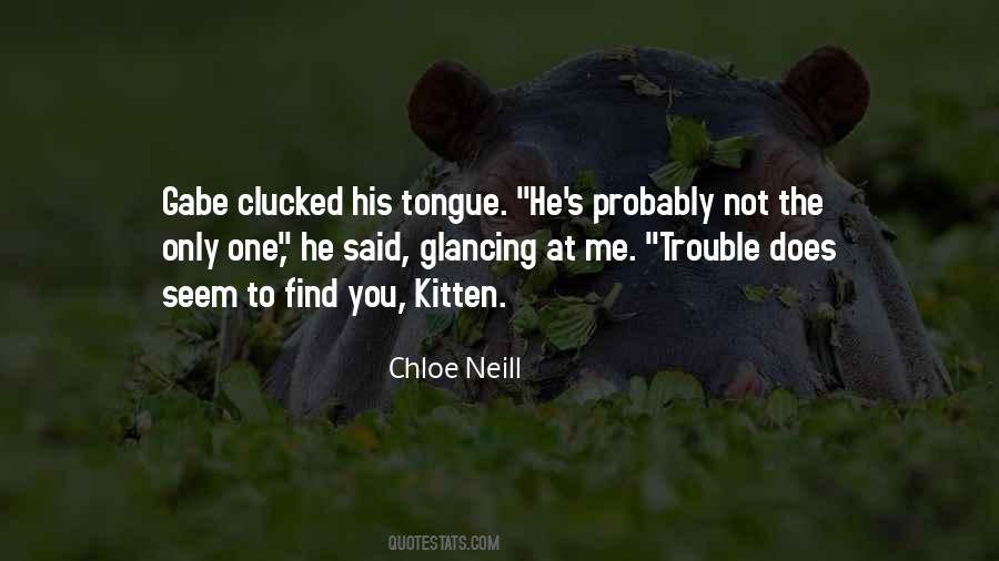 Chloe Neill Quotes #1446223