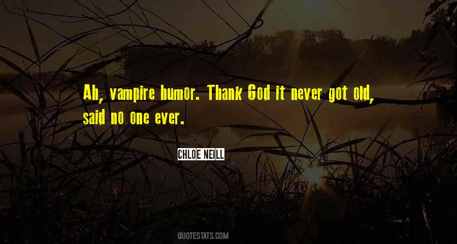 Chloe Neill Quotes #302986