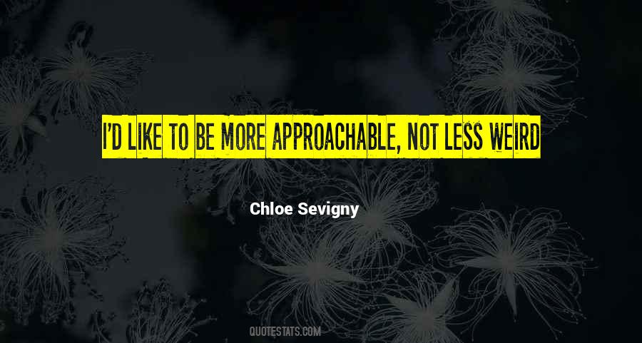 Chloe Sevigny Quotes #1627594