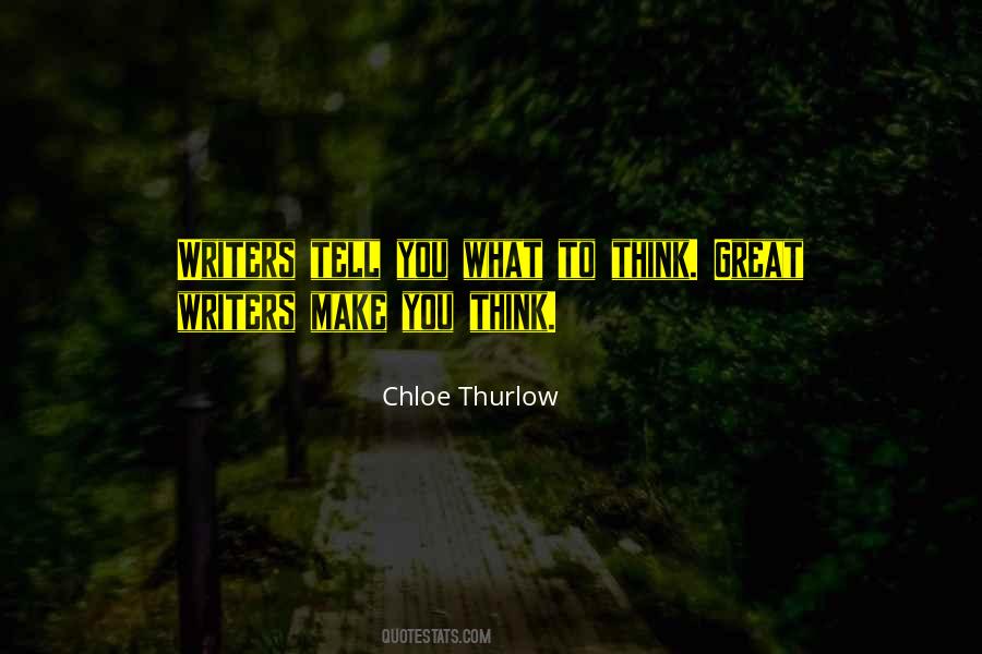 Chloe Thurlow Quotes #1334110