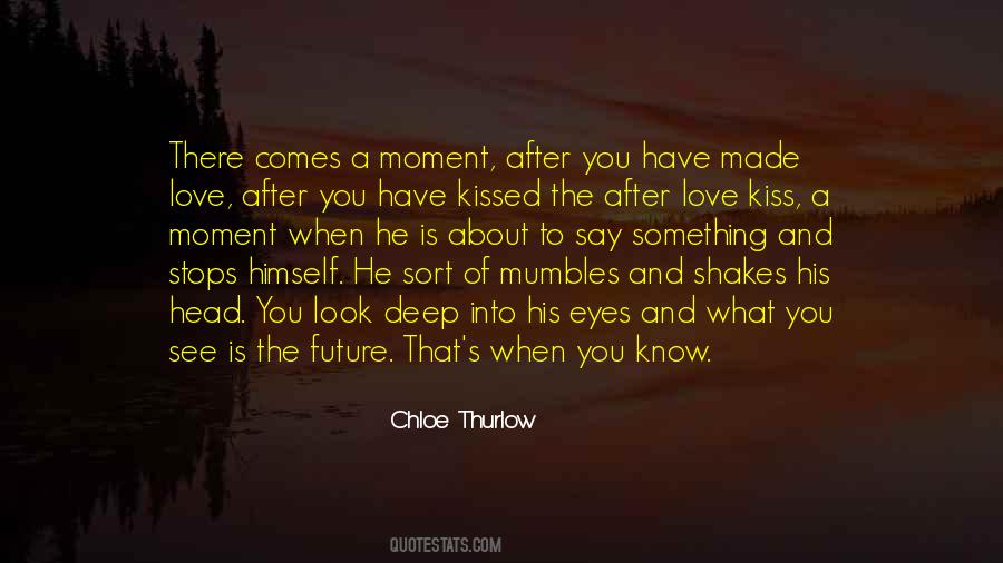 Chloe Thurlow Quotes #1383410