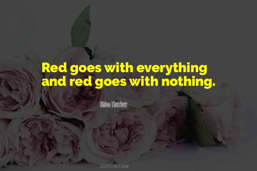 Chloe Thurlow Quotes #206182