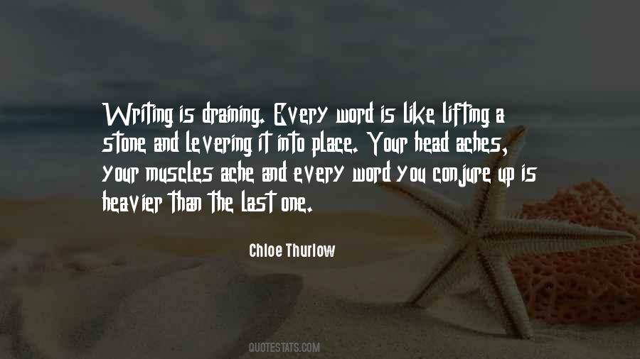 Chloe Thurlow Quotes #704847