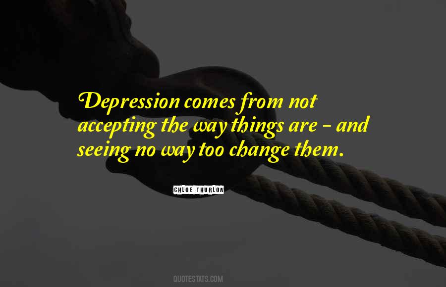 Chloe Thurlow Quotes #84414
