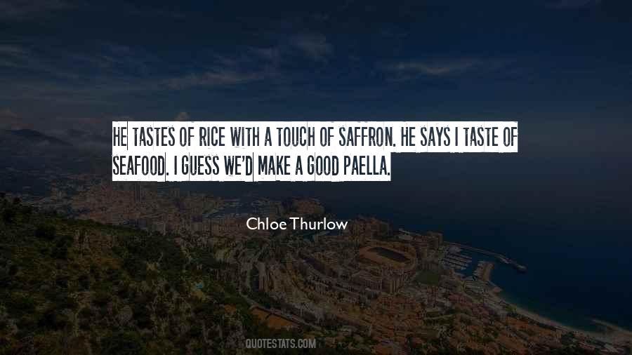 Chloe Thurlow Quotes #870627