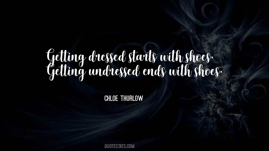Chloe Thurlow Quotes #934371