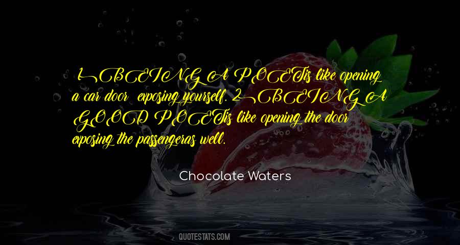 Chocolate Waters Quotes #28758