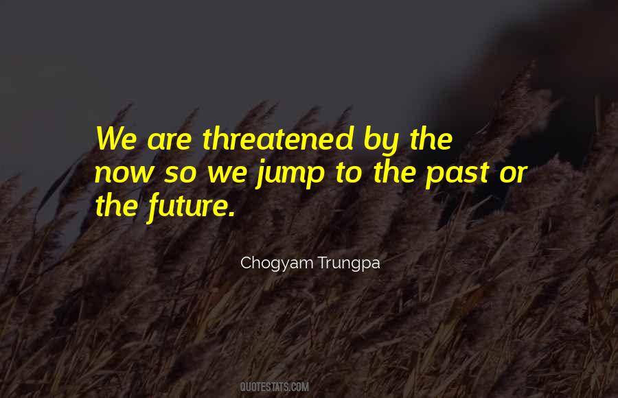 Chogyam Trungpa Quotes #1123521